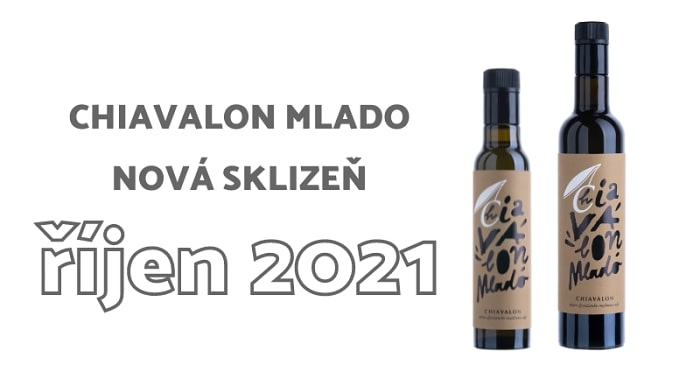 Nový olivový olej Chiavalon Mlado ze sklizně 2021